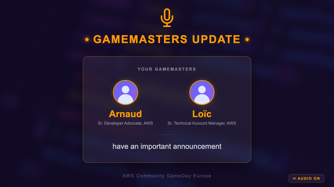 Community GameDay Europe - Gamemasters Update
