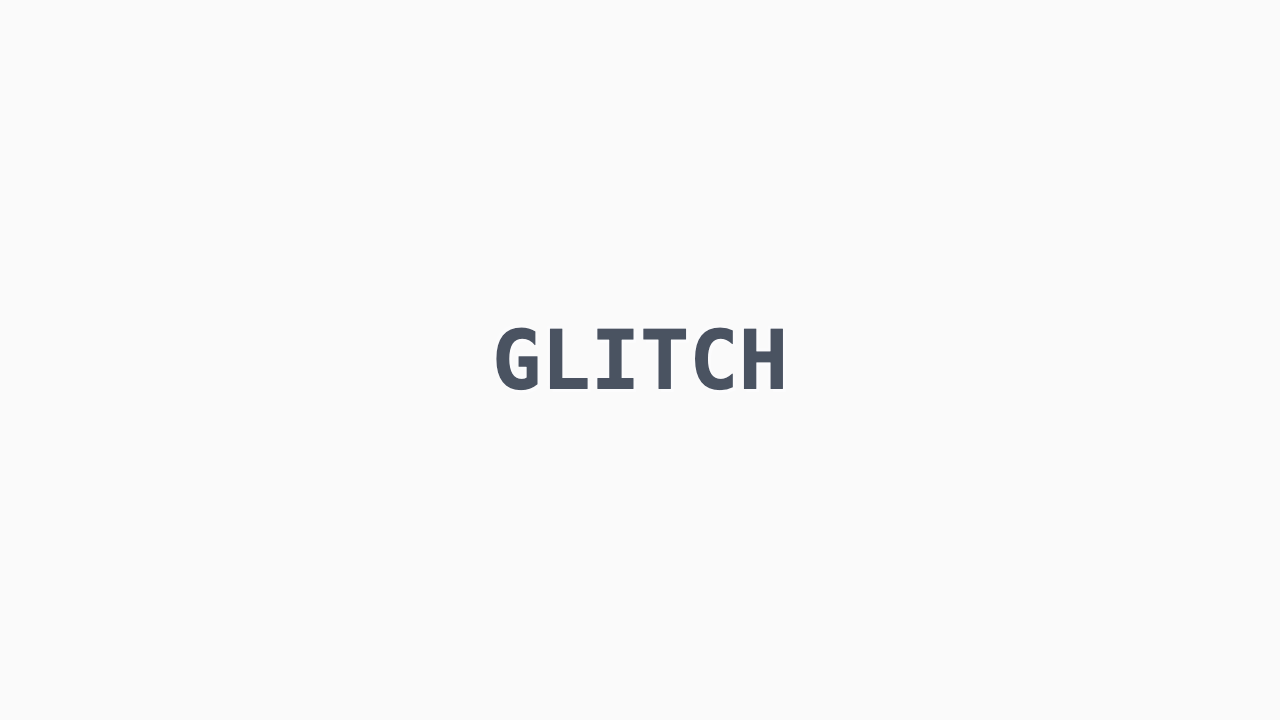 Glitch Text - Minimal